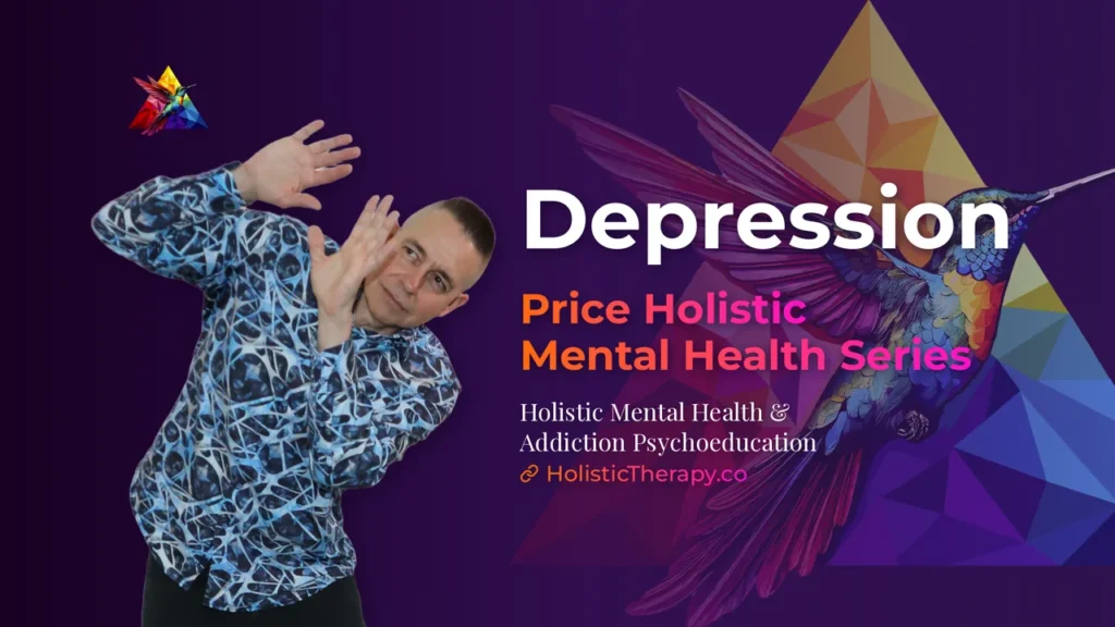 Price Holistic Mental Health Series - Depression