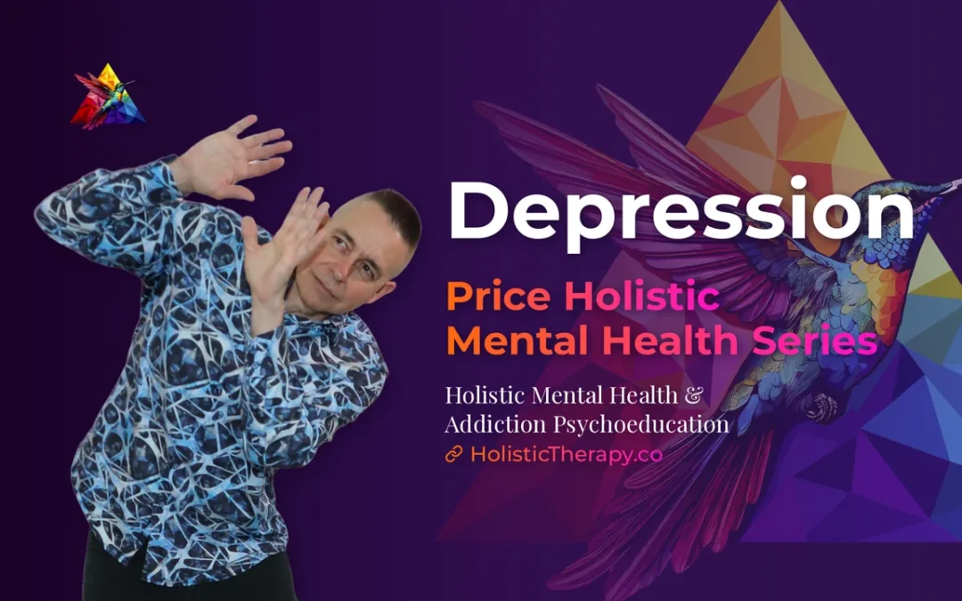 Price Holistic Mental Health Series – Depression